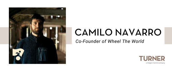 TURNER Q&A: Camilo Navarro, Wheel The World