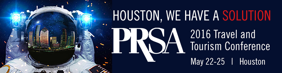 How to Rock the 2016 PRSA Travel and Tourism Conference